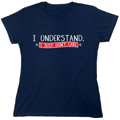 I Understand...