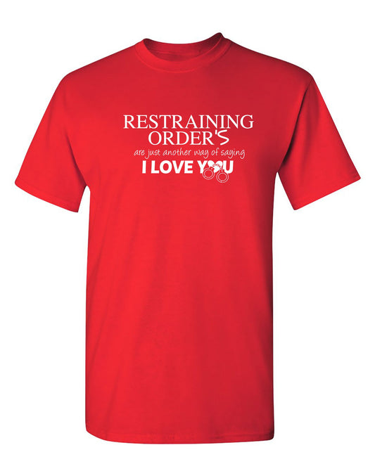 Funny T-Shirts design "RESTRAINING"