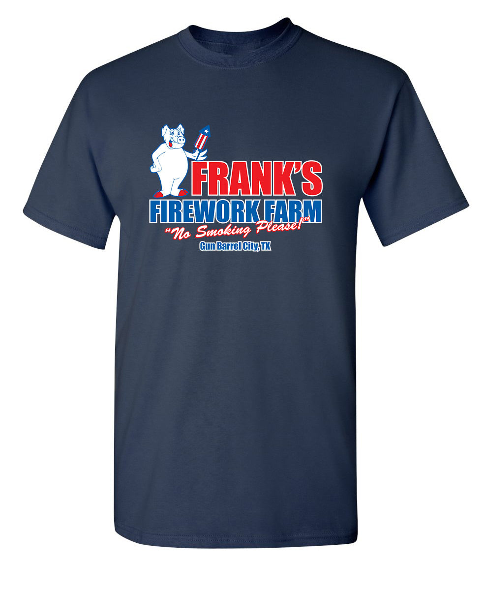 Frank's Firework Farm Gun Barrel City, No Smoking Please, Gun Barrel City TX - Funny T Shirts & Graphic Tees