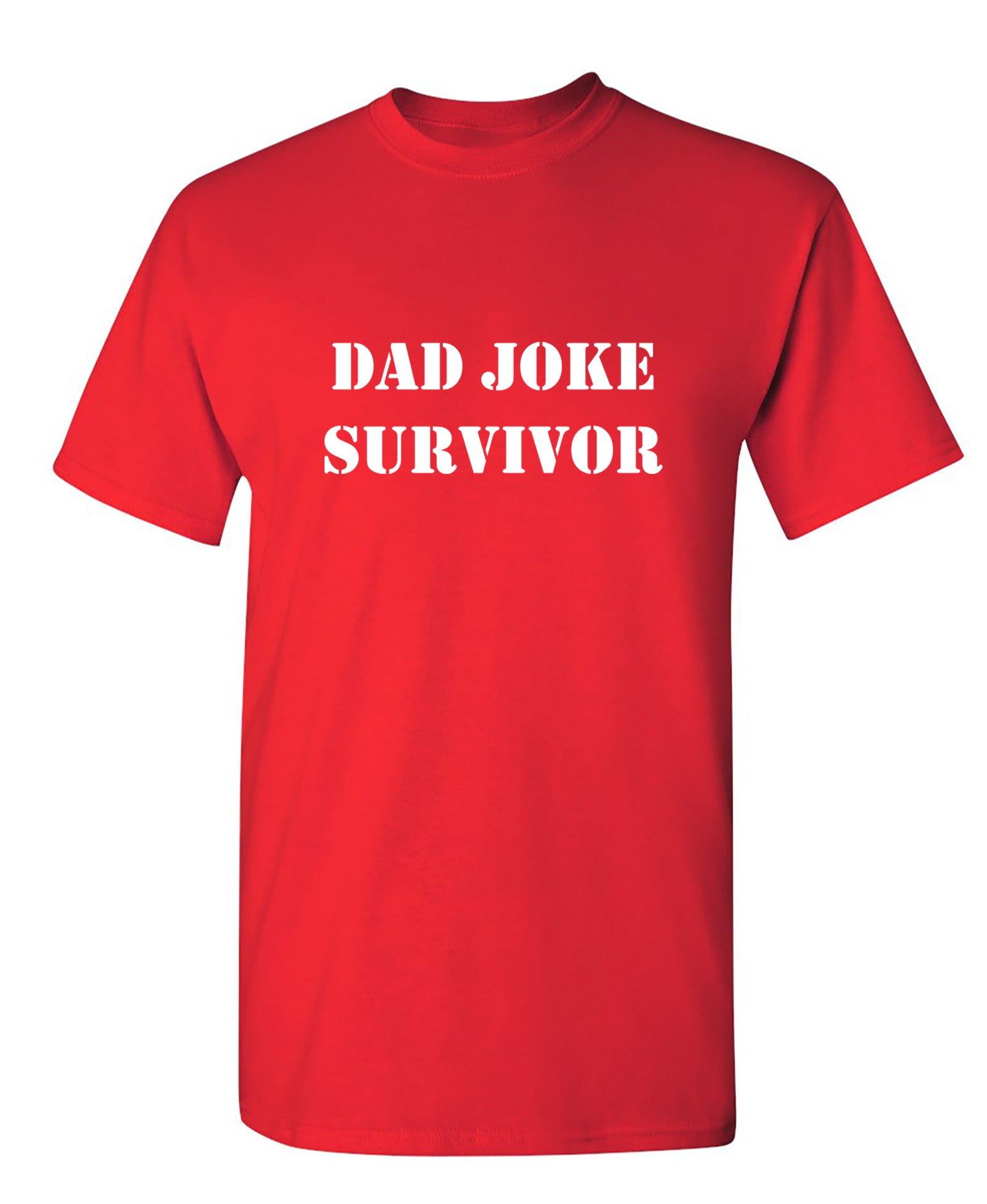 Dad Joke Survivor - Funny T Shirts & Graphic Tees