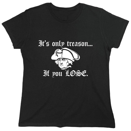 Funny T-Shirts design "PS_0315_TREASON_LOSE"
