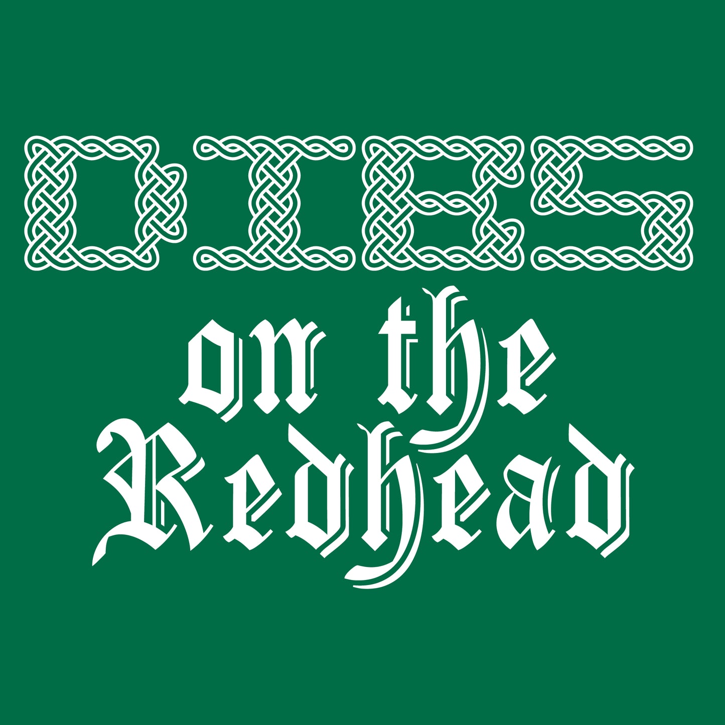 Funny T-Shirts design "DIBS REDHEAD"