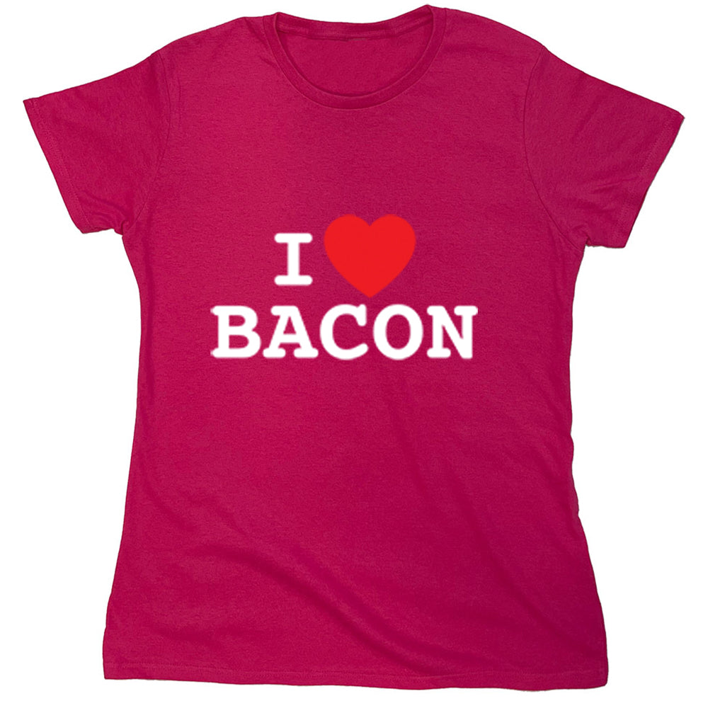 Funny T-Shirts design "PS_0384W_LOVE_BACON"