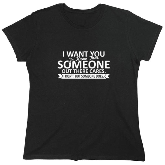 Funny T-Shirts design "PS_0425W_WANT_CARES"