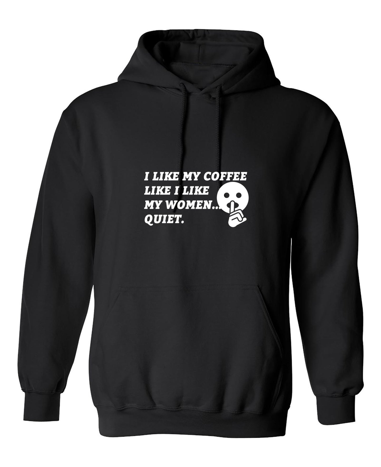 Funny T-Shirts design "I Like My Coffee Like I like My Women"