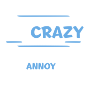 Some People Say I'm Crazy If True Do You Really Think Good Idea To Fuck With Me