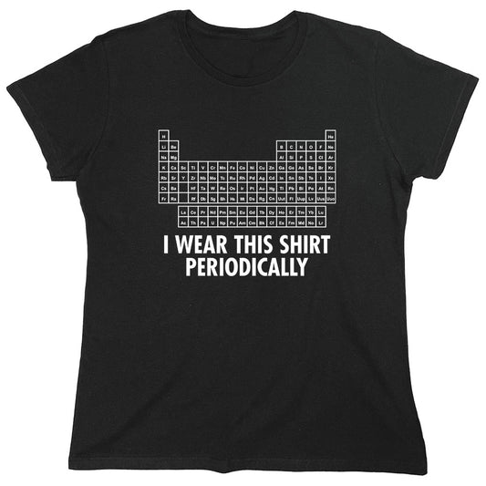 Funny T-Shirts design "PS_0554W_PERIODICALLY"