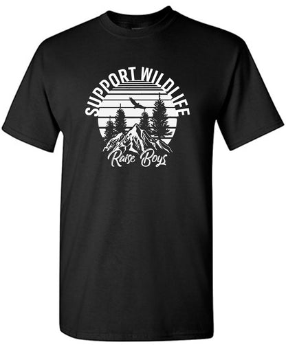 Support Wildlife, Raise Boys - Funny T Shirts & Graphic Tees