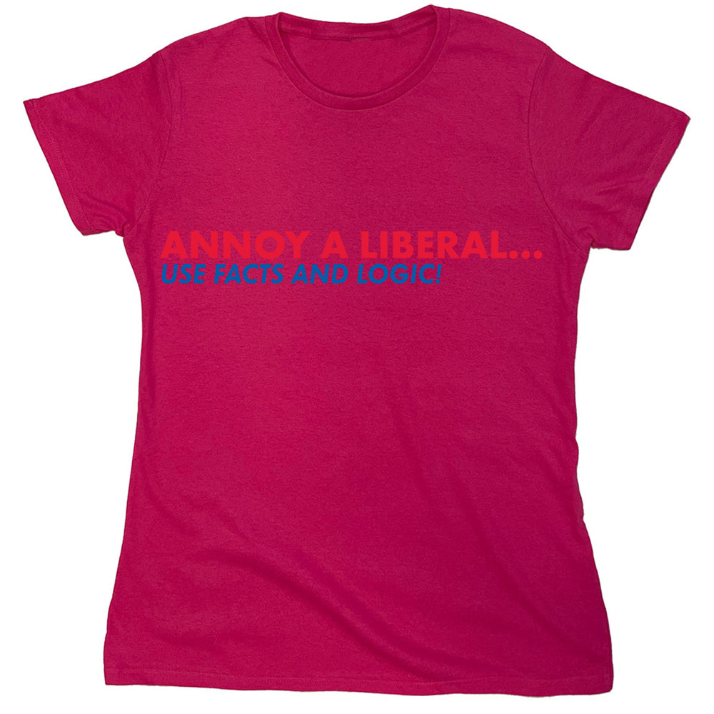Funny T-Shirts design "Annoy A Liberal..."