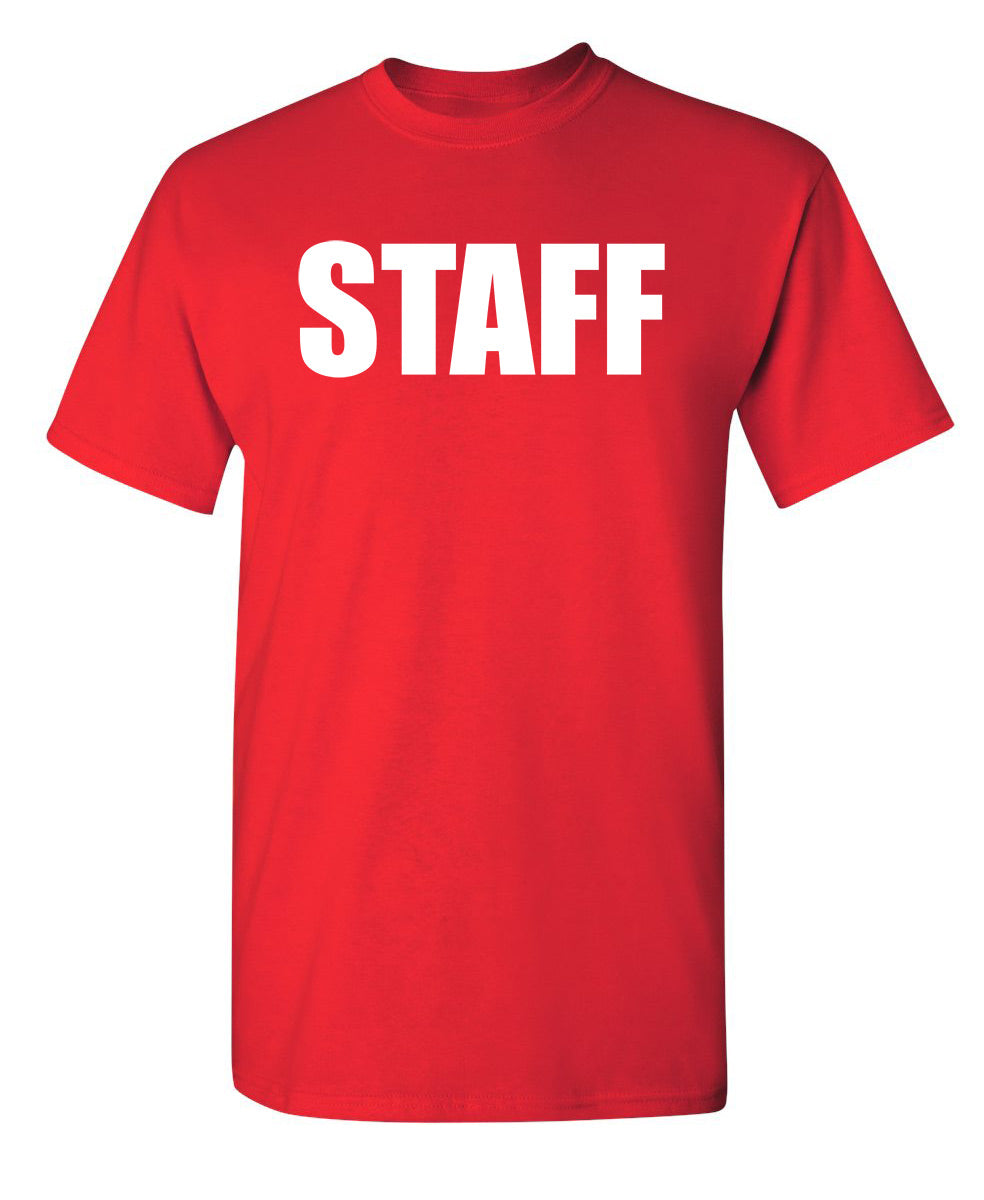Staff - Funny T Shirts & Graphic Tees