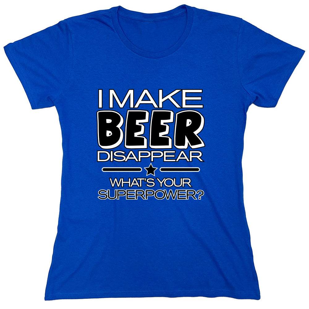 Funny T-Shirts design "I Make Beer Disappear..."