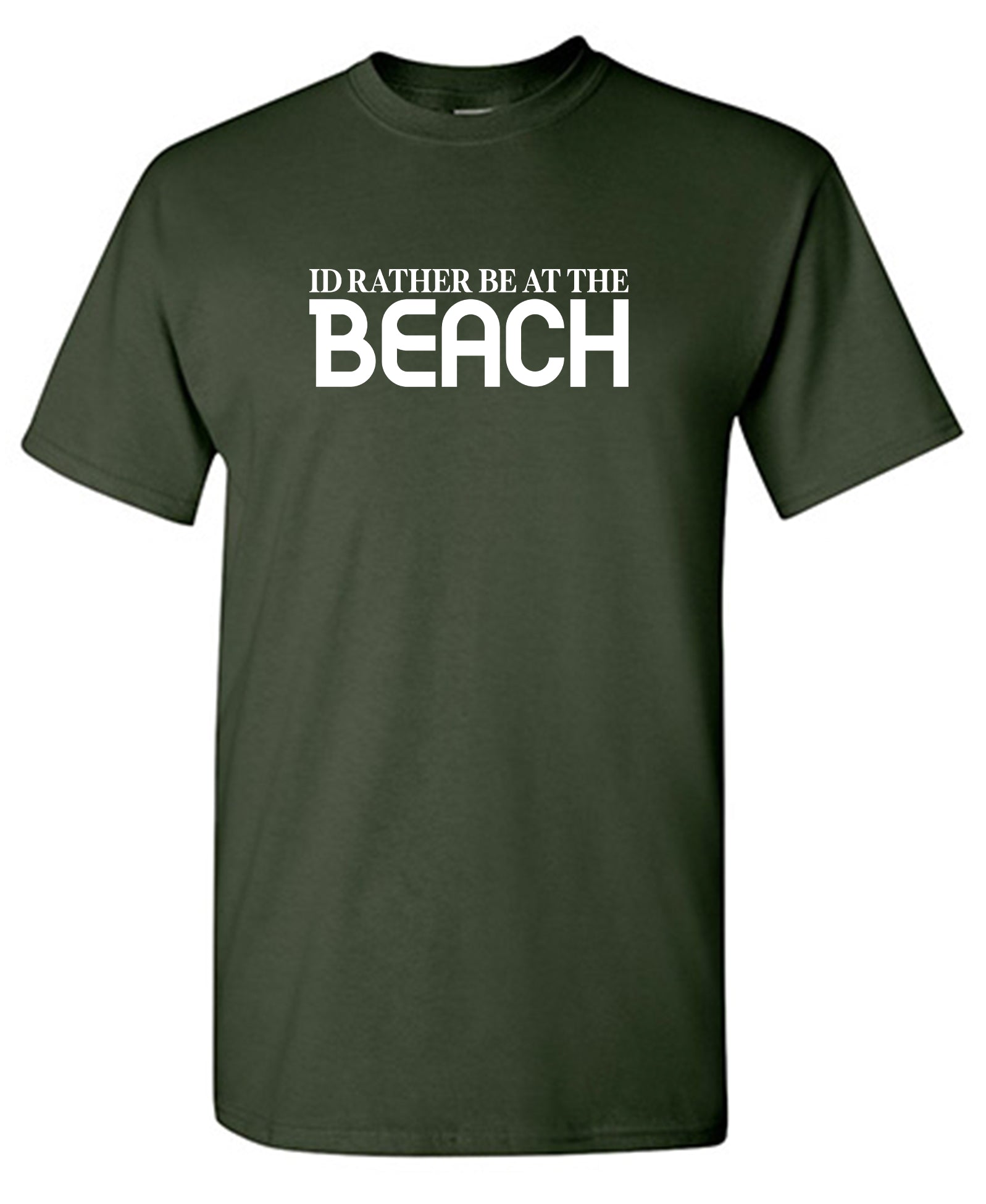 I'd Rather be at The Beach Shirt - Funny T Shirts & Graphic Tees