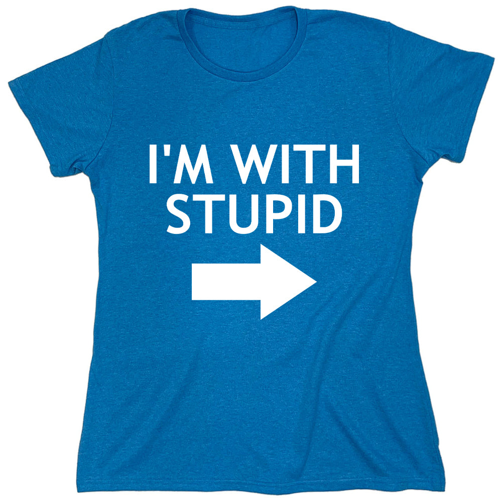 Funny T-Shirts design "I'm With Stupid"