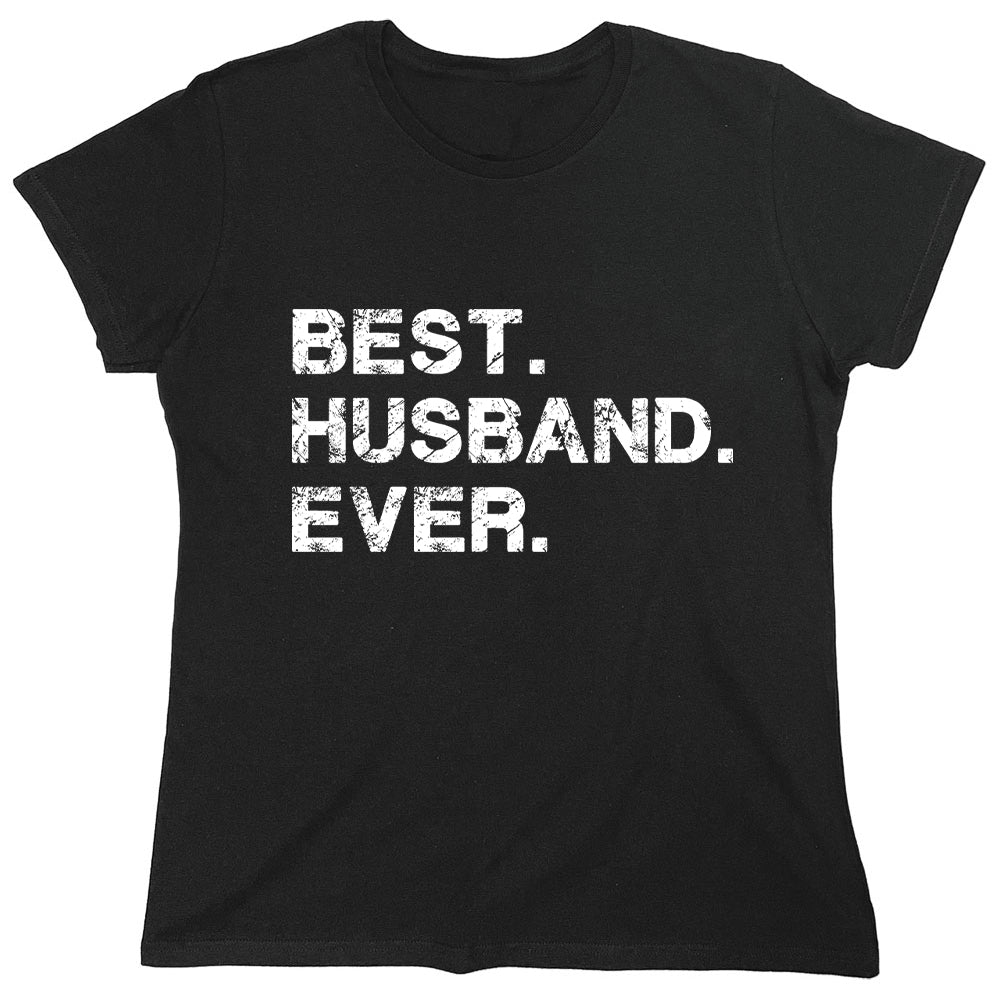 Funny T-Shirts design "Best Husband Ever"