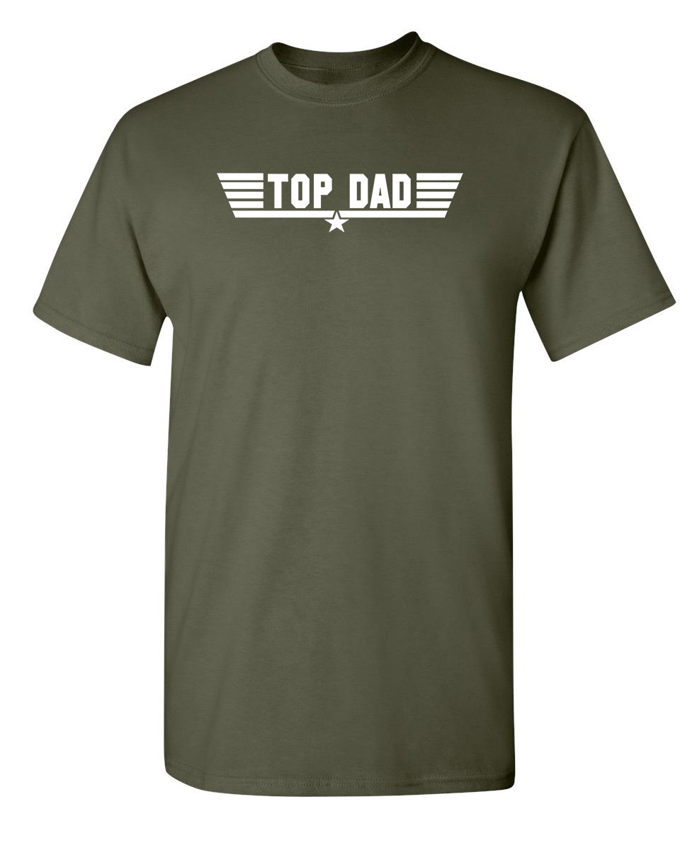 Top Dad - Funny T Shirts & Graphic Tees