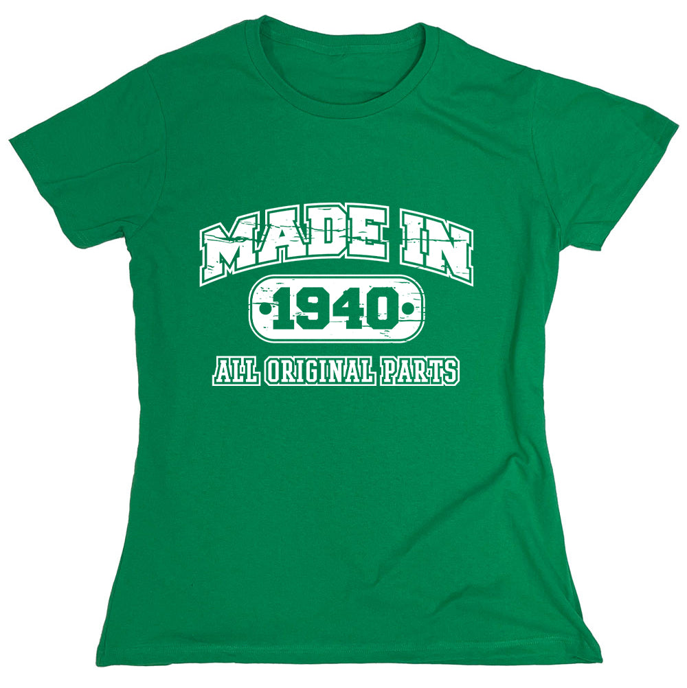 Funny T-Shirts design "Made In 1940 All Original Parts"