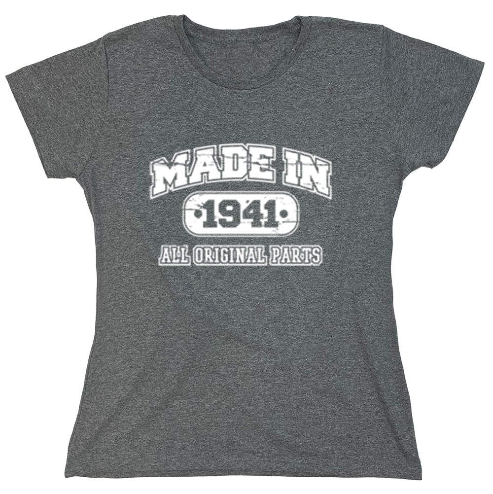 Funny T-Shirts design "Made In 1941 All Original Parts"