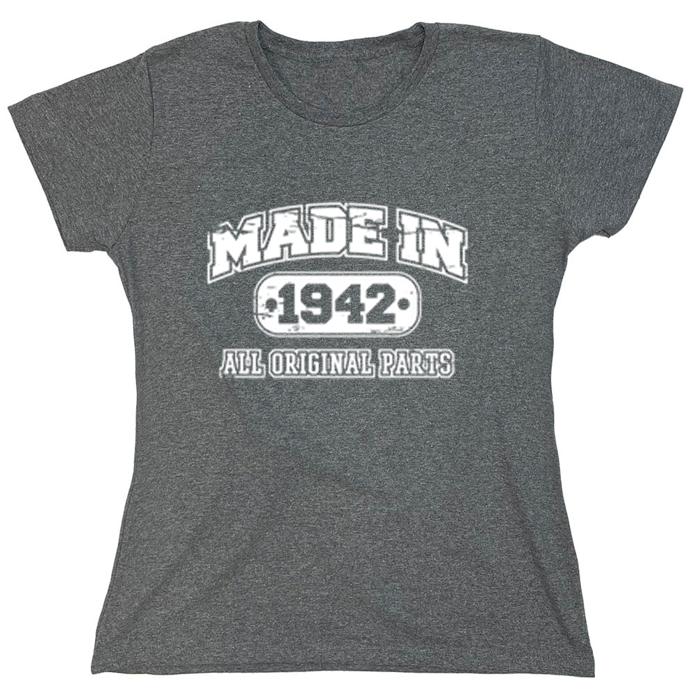 Funny T-Shirts design "Made In 1942 All Original Parts"