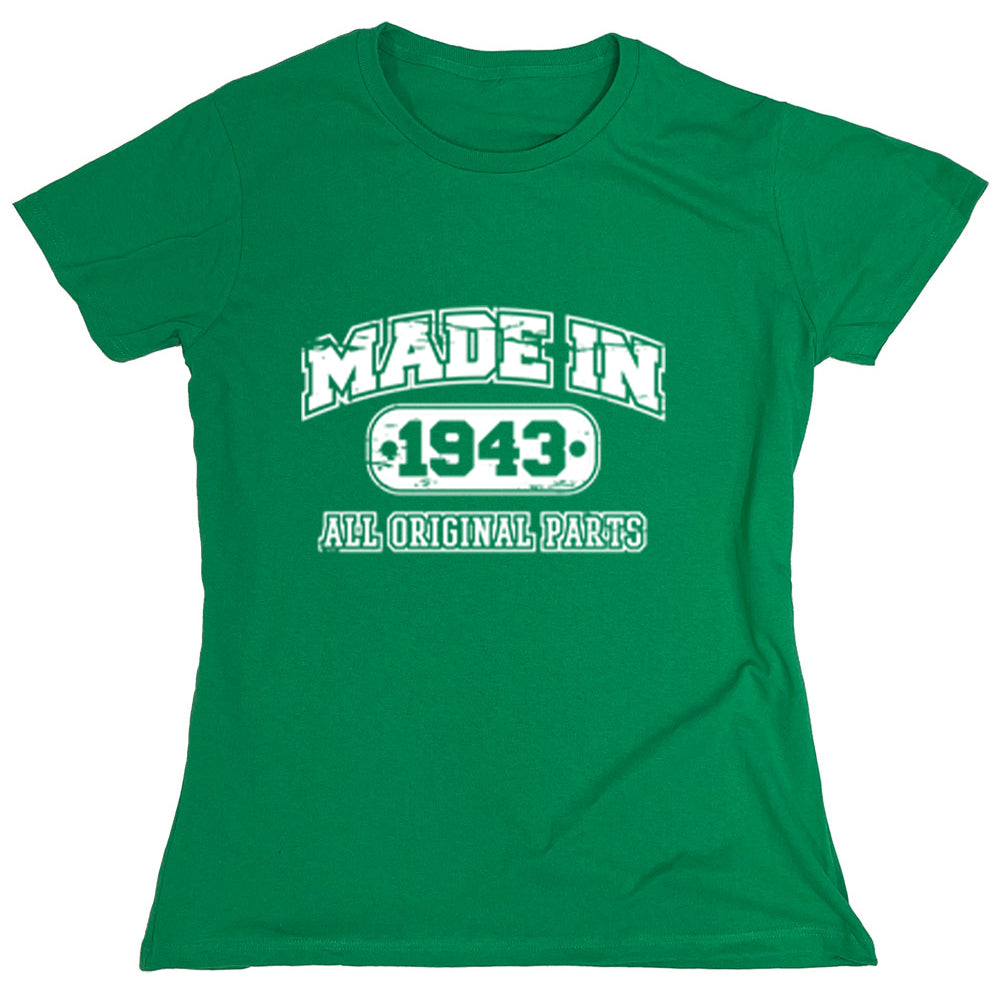 Funny T-Shirts design "Made In 1943 All Original Parts"