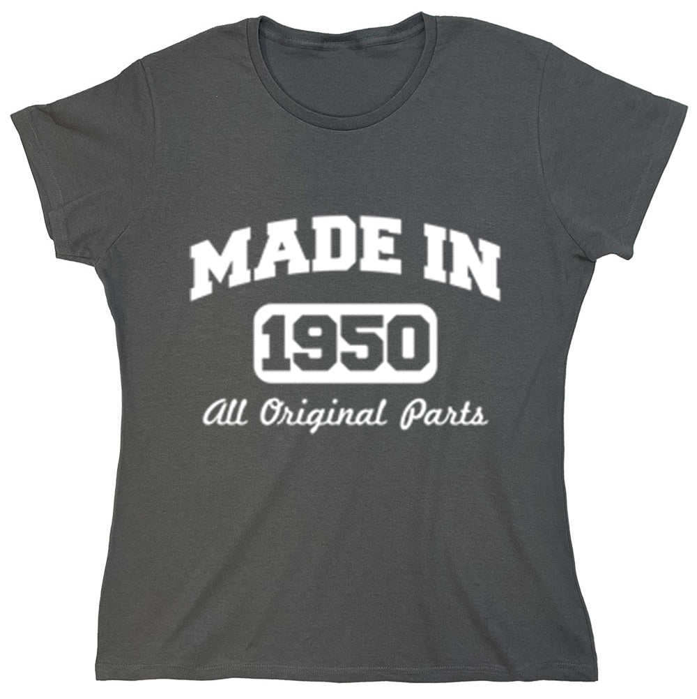 Funny T-Shirts design "Made In 1950 All Original Parts"