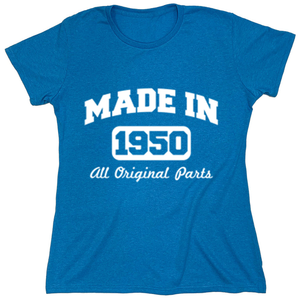 Funny T-Shirts design "Made In 1950 All Original Parts"