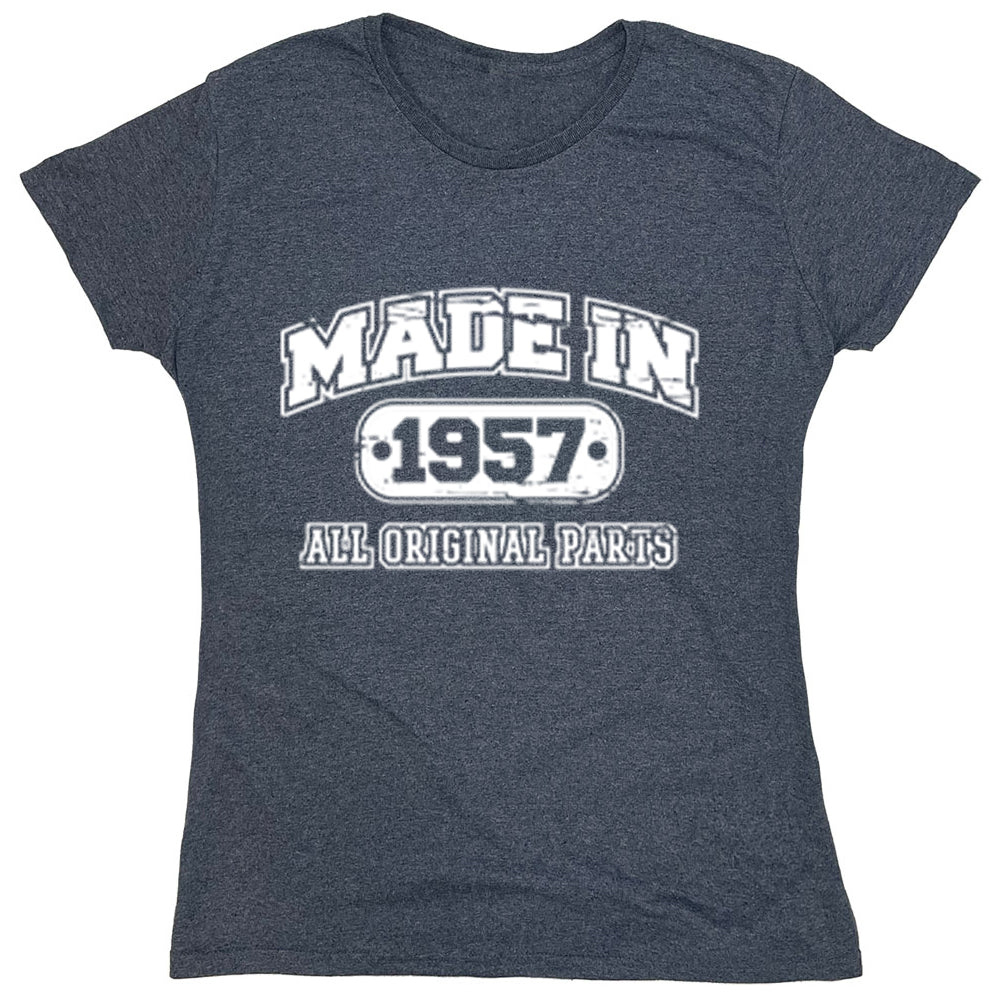 Funny T-Shirts design "Made In 1957 All Original Parts"
