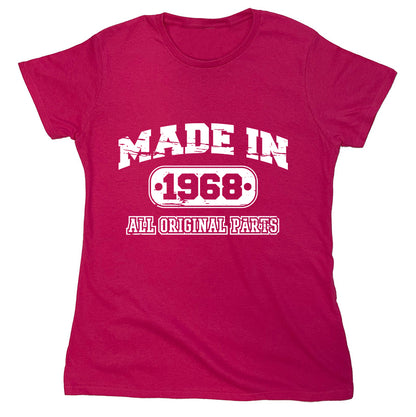 Funny T-Shirts design "Made In 1968 All Original Parts"