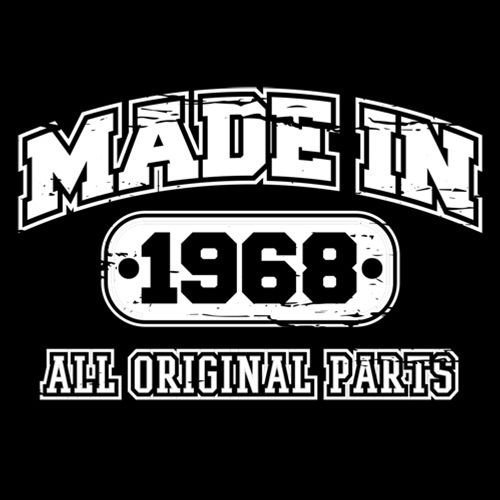 Made in 1968 All Original Parts - Roadkill T Shirts