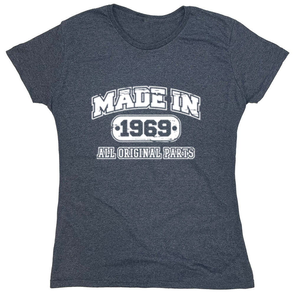 Funny T-Shirts design "Made In 1969 All Original Parts"