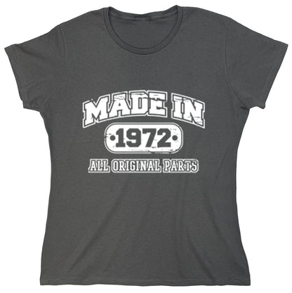 Funny T-Shirts design "Made In 1972 All Original Parts"