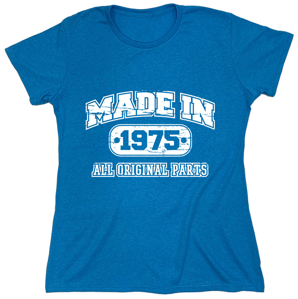 Funny T-Shirts design "Made In 1975 All Original Parts"