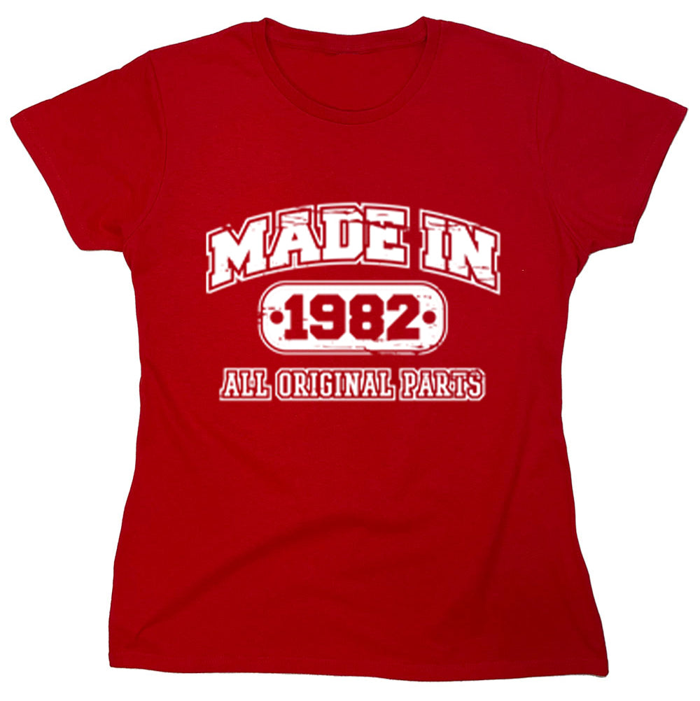 Funny T-Shirts design "Made In 1982 All Original Parts"