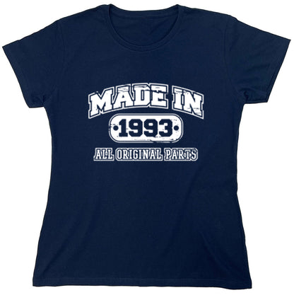 Funny T-Shirts design "Made In 1993 All Original Parts"