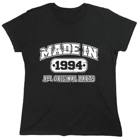 Funny T-Shirts design "Made In 1994 All Original Parts"