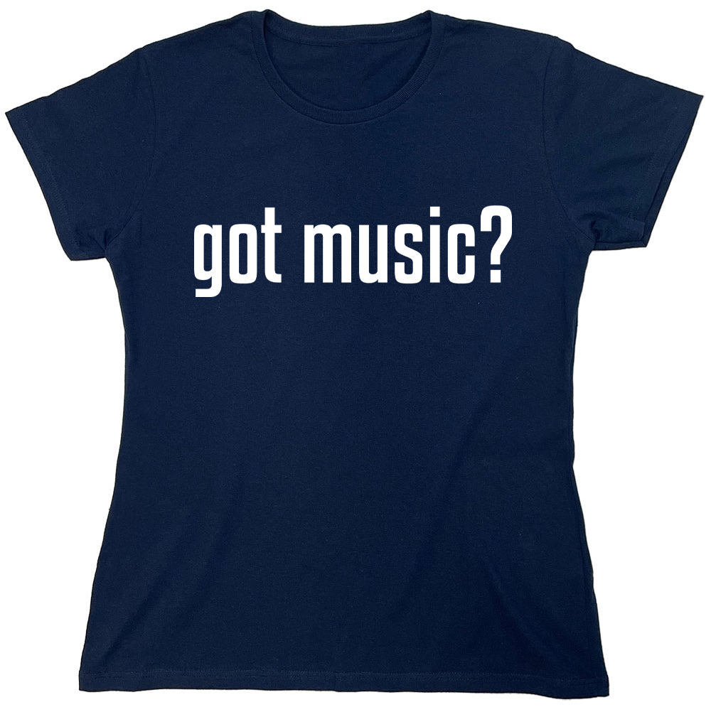 Funny T-Shirts design "Got Music"