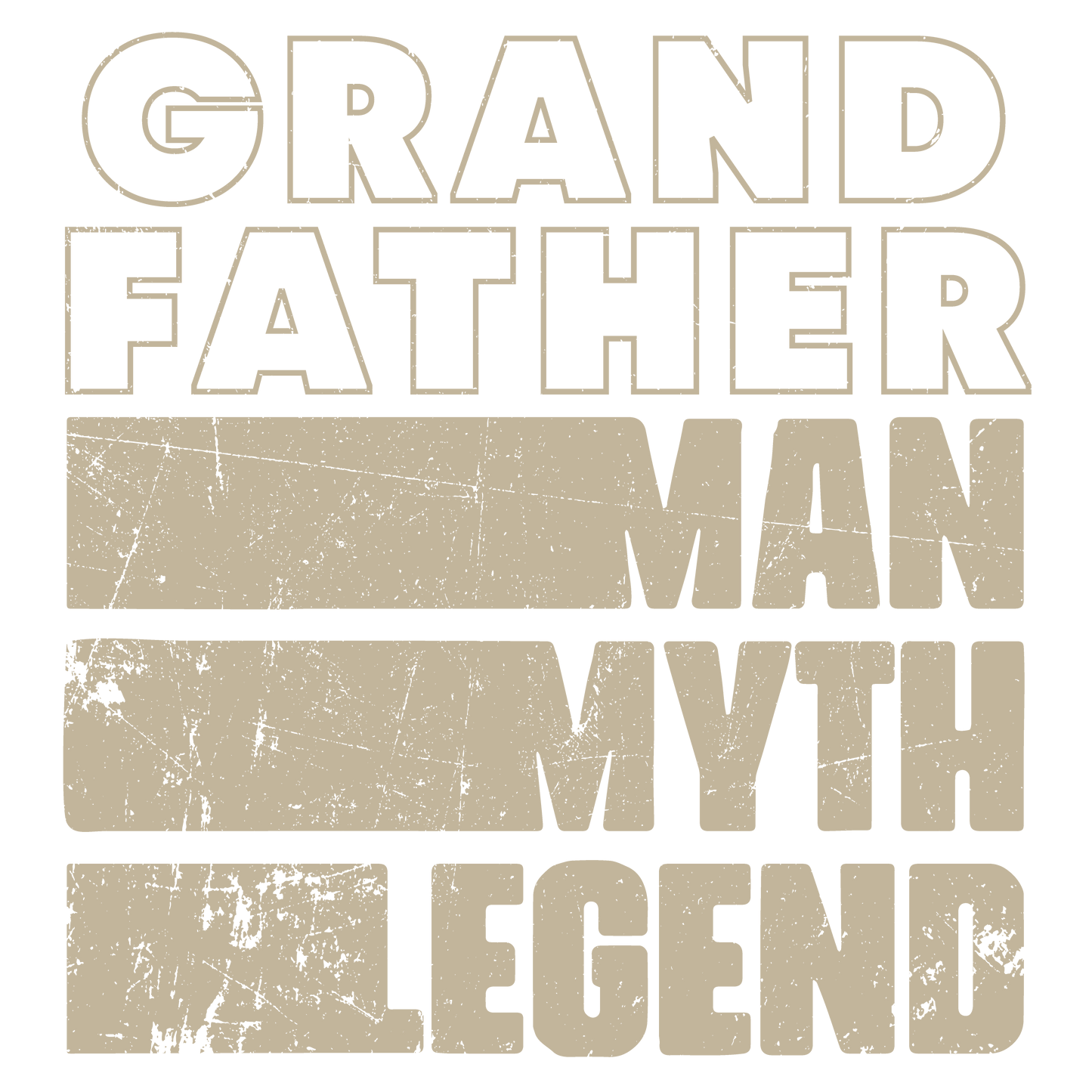 Grand Father Man, Myth, Legend Fathers Day T Shirt