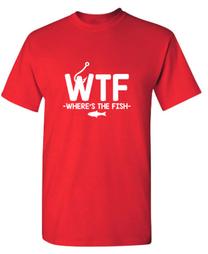WTF - Where's The Fish - Funny T Shirts & Graphic Tees