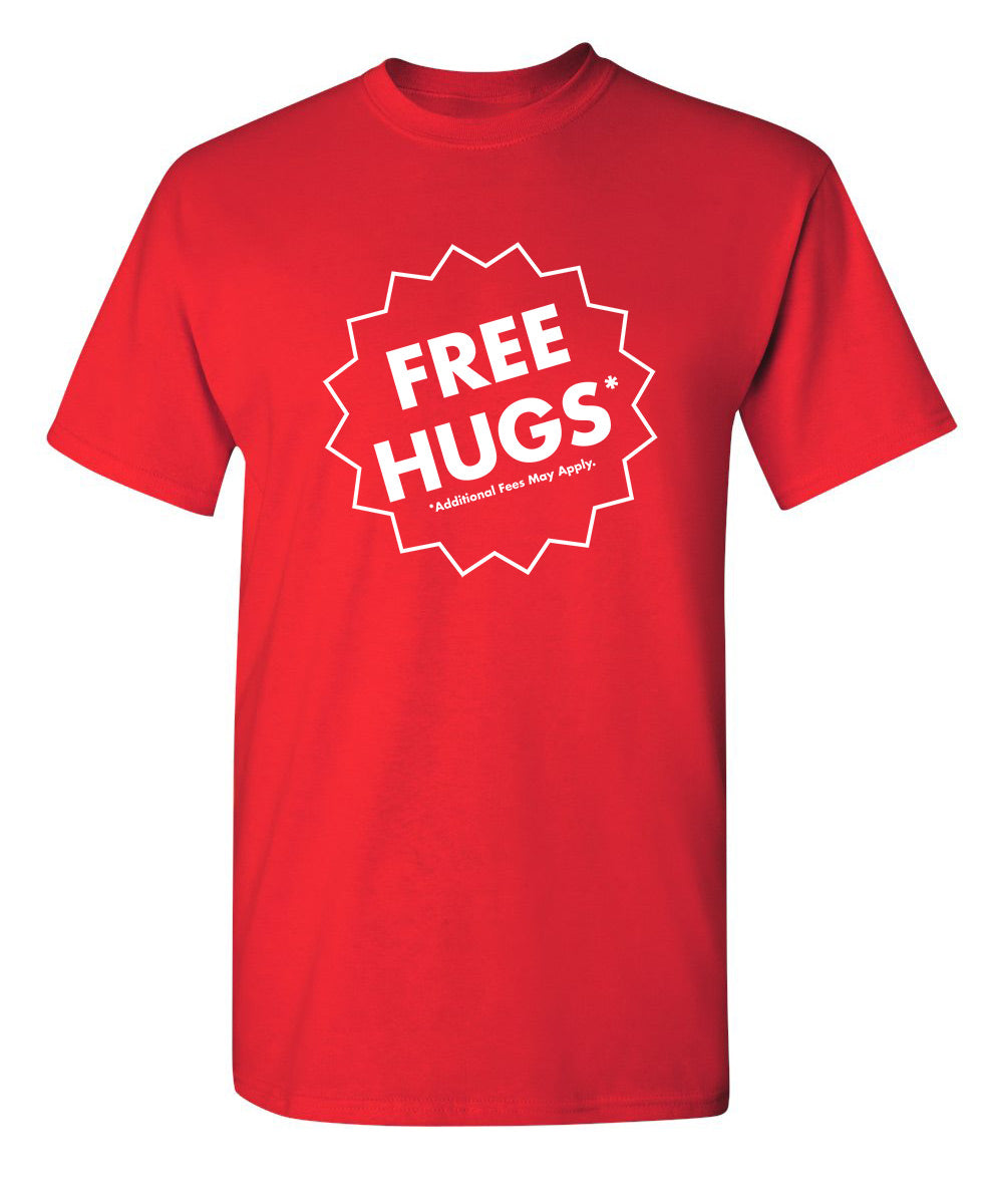 Free Hugs - Funny T Shirts & Graphic Tees