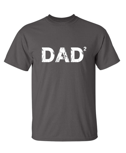 Dad Squared - Funny T Shirts & Graphic Tees