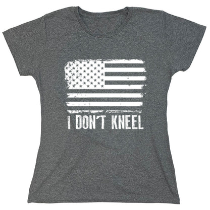 Funny T-Shirts design "I Don't Kneel."
