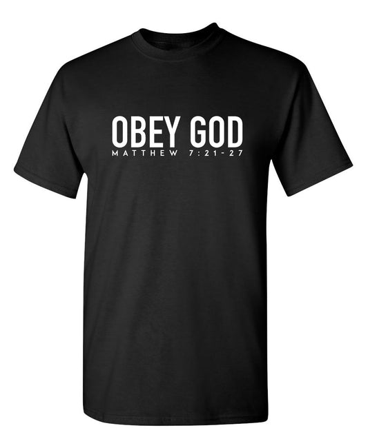 Funny T-Shirts design "Obey God"