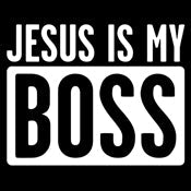 Jesus Is My Boss - Roadkill T Shirts