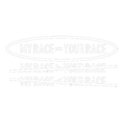 My Race = Your Race