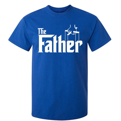 The Father - Funny T Shirts & Graphic Tees