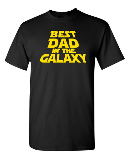 Funny T-Shirts design "Best Dad In The Galaxy"