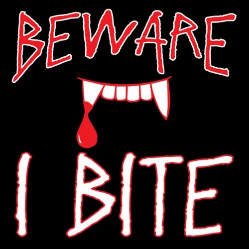 Funny T-Shirts design "Beware I Bite"