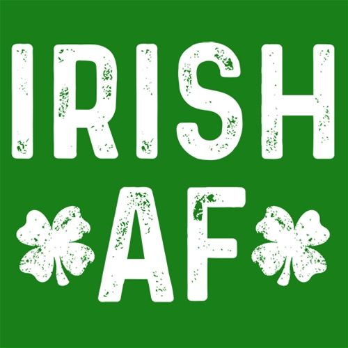 Funny T-Shirts design "Irish AF"
