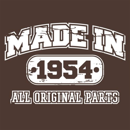 Made in 1954 All Original Parts - Roadkill T Shirts
