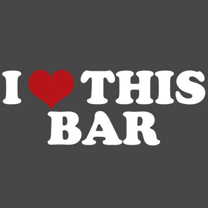 Funny T-Shirts design "I Love This Bar"