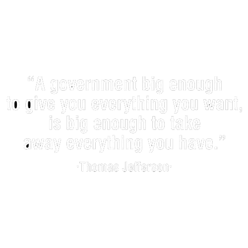 A Government Big Enough To Give You Everything You Want Is Big Enough To Take Away